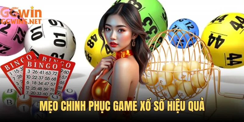 Một số mẹo chinh phục các game xổ số cực hiệu quả