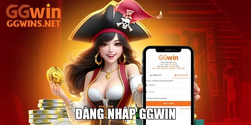 Đăng Nhập GGWIN - Truy Cập Tài Khoản Chơi Game Online