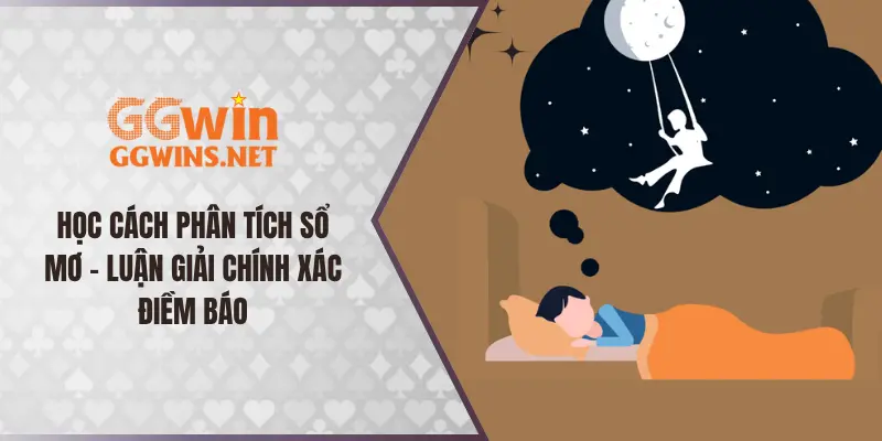 Học Cách Phân Tích Sổ Mơ - Luận Giải Chính Xác Điềm Báo