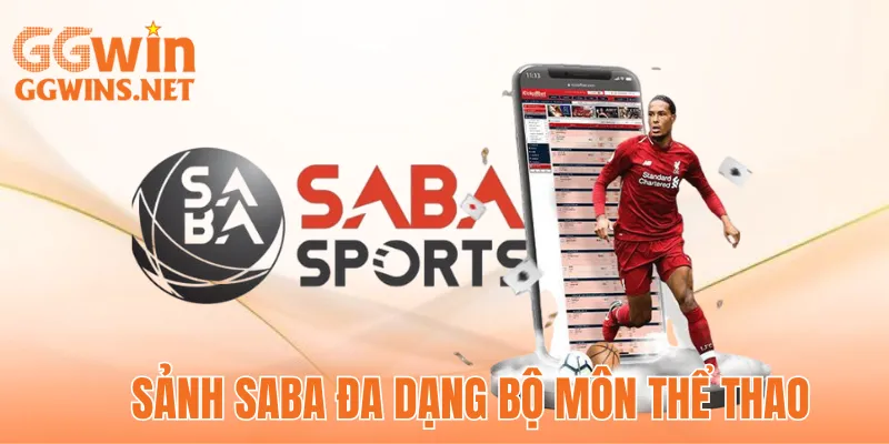 Sảnh thể thao SABA nhiều bộ môn hấp dẫn